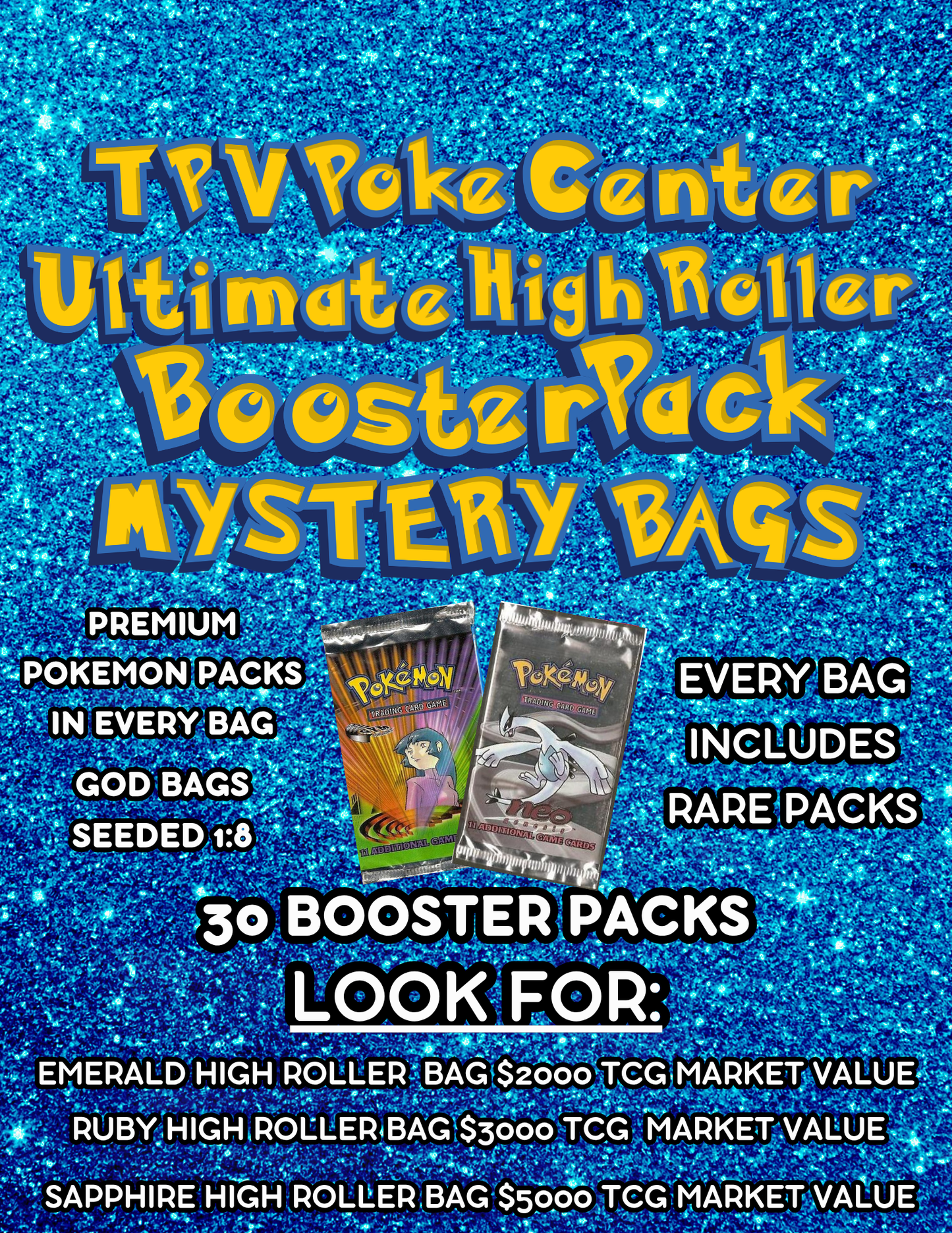 ULTIMATE HIGH ROLLER BOOSTER PACK MYSTERY BAG. 30 BAGS